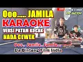 Download Lagu O JAMILA - KARAOKE NADA CEWEK - LAGU BATAK