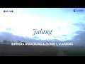 Download Lagu Bunthora Situmorang \u0026 Jhonny S Manurung - Jalang (Video Lirik)