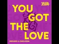 You Got The Love (Extended Mix)