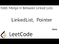 LeetCode 1669 Merge In Between Linked Lists LinkedList Pointer Java
