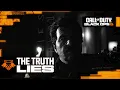 Black Ops 6 The Truth Lies - Live Action Reveal Trailer