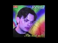 Lagu Remi – Mos shko n’kafe më thojn n’shpi (Official Audio) | M’ka marrë malli (1999)