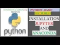 PYTHON INSTALLATION JUPYTER AND ANACONDA