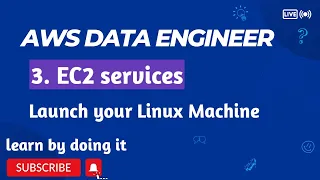 3 How to create an Amazon AWS Linux EC2 Instance AWS Data Engineer