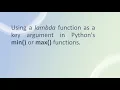 The lambda function in min or max
