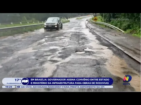 Em Brasília: governador assina convênio entre Estado e Ministério da Infraestrutura