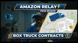 Amazon Relay peak season Box Truck contracts on the rise