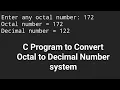 C Program to Convert Octal to Decimal Number System C Programming Interview Questions