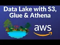 What is Data Lake Tutorial with AWS S3 Glue Athena