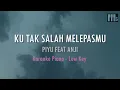 Download Lagu Piyu feat Anji - Kutak Salah Melepasmu (Piano Karaoke - Low Key)