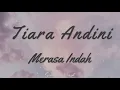 Download Lagu Tiara Andini - Merasa Indah [Lirik ] | 1 Jam Tanpa Iklan