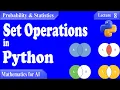 PS08 - Set Operations in Python A Complete Guide with Examples