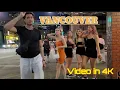 Downtown Vancouver at Night Street Lifestyle Night Clubs Bars and Pubs