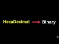 Hexadecimal to Binary Conversion Step by Step Tutorial