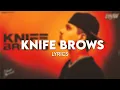 Lagu Knife brows - visualizer | Dhanda Nyoliwala | lyrical music video (lyrics)