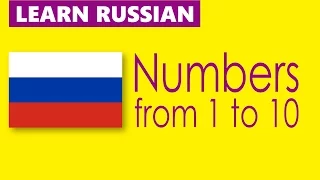 Learn Russian Numbers From 1 To 10 