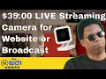 LIVE Stream Webcam Setup For 35 00