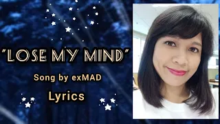 exmad lose my mind lyrics original mix