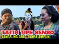 Download Lagu Tatin tipe senso langsung Greg musuhe tanpa ampun