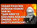 Download Lagu YAŞAR PAŞA'NIN BUNDAN HABERİ VAR MI: \