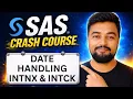 4 SAS Date Functions Tutorial INTCK INTNX Explained with Examples