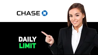 How to Check Daily Limit on Chase App 2025