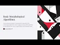 Basic morphological algorithm Computer Vision