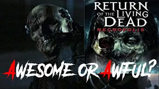 return of the living dead necropolis 2005 awesome or awful