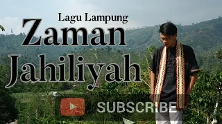 lagu lampung zaman jahiliyah cipt zainal arifin cover jaki arr adi muhtar