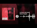 La Fuerza Del Amor - Doctor Krapula | SL