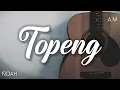 Download Lagu Topeng - NOAH (karaoke, new version, lirik)