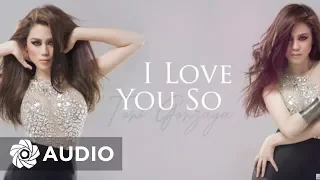 toni gonzaga i love you so audio toni at 10