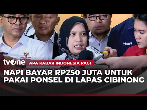 Heboh! Napi Bayar Rp250 Juta Agar Bisa Pegang HP di Penjara