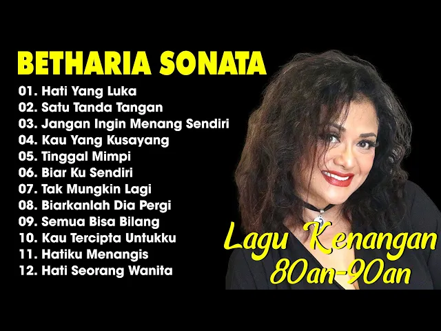 Download MP3 12 LAGU TERBAIK BETHARIA SONATA PALING ENAK DI DENGAR ||  LAGU LAWAS INDONESIA SEPANJANG MASA