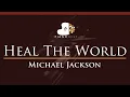 Lagu Michael Jackson - Heal The World - HIGHER Key (Piano Karaoke Instrumental)