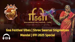shree swarsai shigmotsav mandal at iffi 2025 goa s vibrant cultural showcase