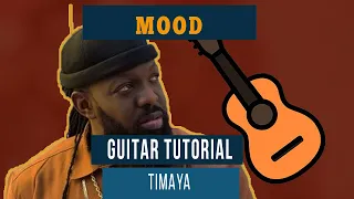 timaya the mood how to play on guitar lesson tutorials u0026 chords 