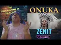 Download Lagu ONUKA -  ZENIT MUSIC REACTION