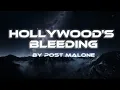 Hollywood s Bleeding Post Malone