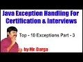 Java Exception Handling Top - 10 Exceptions Part