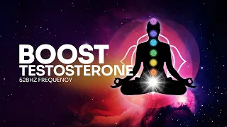 Boost Testosterone Meditation Music 528Hz Frequency Raise Testosterone Naturally Binaural