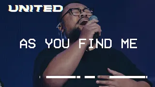 As You Find Me Live Hillsong UNITED 