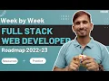 Week by Week Full Stack Web Developer Roadmap 2022 - 2023 We Talk Digital