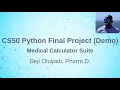 CS50 Python Final Project Medical Calculator Suite Demo