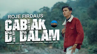 roje firdaus cabiak di dalam official music video 