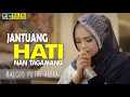Download Lagu Balqis Putri Alexa - Jantuang Hati Nan Tagamang [Lagu Minang Terbaru 2019] Official Video