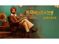 Download Lagu Rabb Da Radio | Jukebox | Tarsem Jassar | Mandy Takhar | Simi Chahal