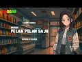 Download Lagu Pelan Pelan Saja - Kotak Cover By Ikybala ( Reggae Version )