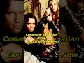 Download Lagu Conan the Barbarian Cast Then and Now (1982-2025) #ConantheBarbarian #evolution #short