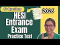 HESI A2 Entrance Exam Practice Test 2026 50 Questions with Answers Rationales